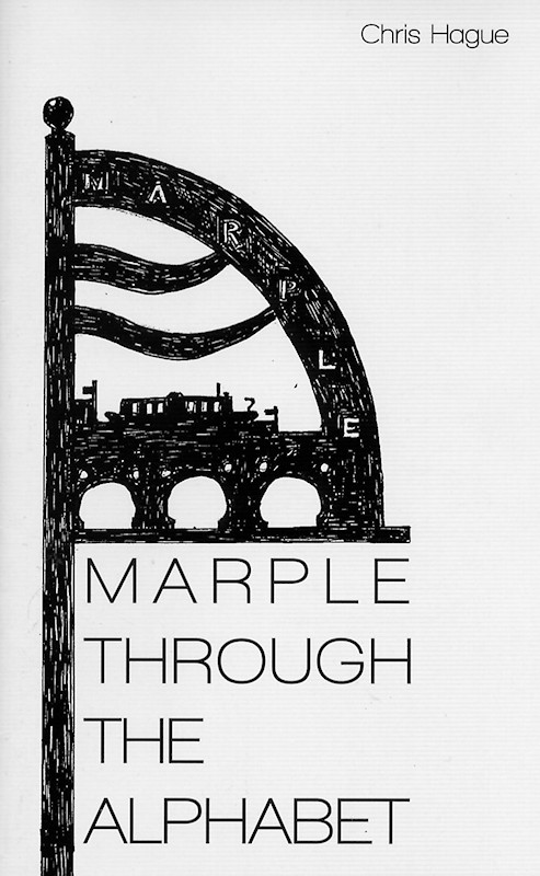 Marple Through The Alphabet by Chris Hague